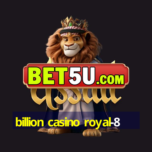 billion casino royal